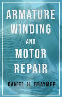 Armature Winding and Motor Repair