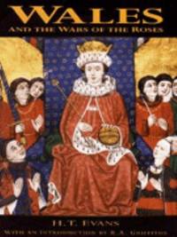 Wales and the Wars of the Roses