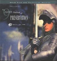 The Ninth Festival of Preservation / Aug. 1-29, 1998