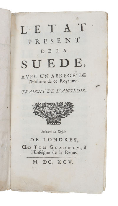 L'état présent de la Suéde avec un abrege' de…