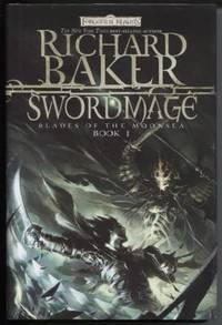 Swordmage  Blade of the Moonsea, Book I