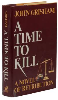 image of A Time to Kill: A Novel of Retribution
