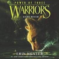 Warriors: Power of Three #2: Dark River (The Warriors: Power of Three Series) by Erin Hunter - 2019-12-03