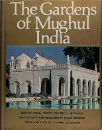 Gardens of Mughal India by Sylvia Crowe, Sheila Haywood - November 1972