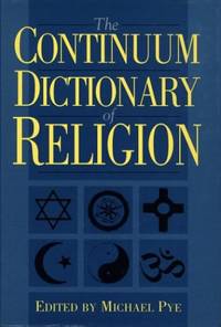 The Continuum Dictionary of Religion