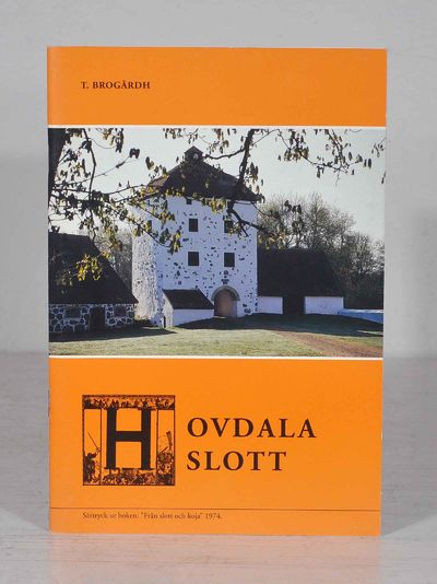 Hovdala slott. Särtryck ur boken ”Från slott och…