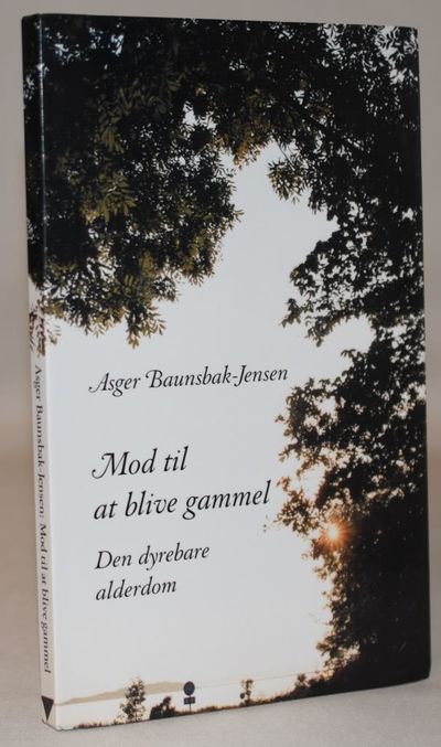Mod til at blive gammel.