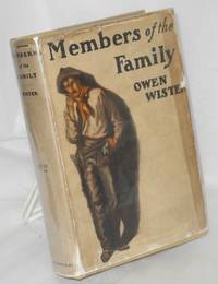 Members of the Family. With illustrations by H.T. Dunn by Wister, Owen, fictionalizations and philosophy; H. T. Dunn, b&w watercolors - 1911