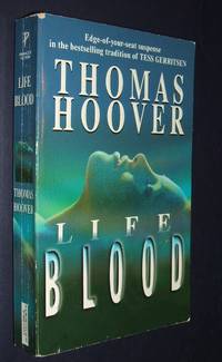 Life Blood by Hoover, Thomas - 2000