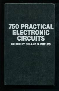 750 Practical Electronic Circuits