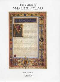 image of The Letters of Marsilio Ficino: v. 6: Volume 6