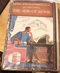The Jew Of Rome : His New Novel: 4th Imp. HCov. with D/J