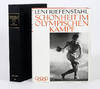 Sch&ouml;nheit im Olympischen Kampf [Beauty in the Olympic Games]