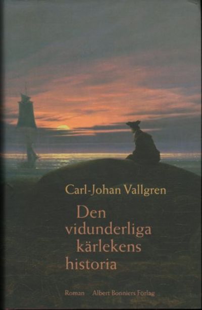 DEN VIDUNDERLIGA KÄRLEKENS HISTORIA.