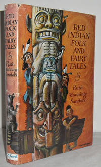 Red Indian Folk and Fairy Tales by MANNING-SANDERS, Ruth - 1967