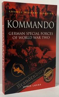 Kommando: German Special Forces of World War Two