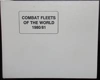 image of Combat Fleets of the World 1980-81: 1980/81: Their Ships, Aircraft and Armament