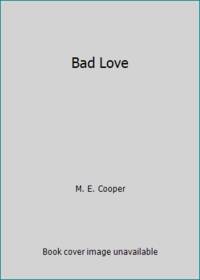 Bad Love