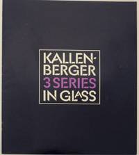 Kallenberger 3 Series in Glass