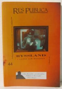 Res Publica 44. Tema: Ryssland - exilier och…