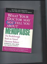 What Your Doctor May Not Tell You About Menopause