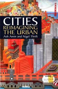 Cities Reimagining the Urban.