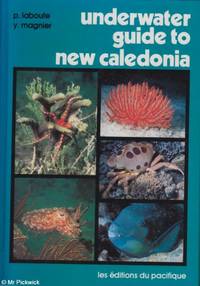 Underwater Guide to New Caledonia