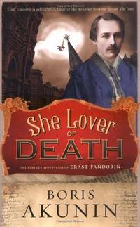 She Lover Of Death: Erast Fandorin 8 (Erast Fandorin Mysteries)