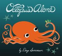 Octopus Alone by Divya Srinivasan - 2013