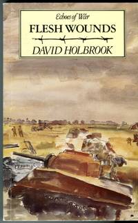 image of Flesh Wounds (Echoes of War Series)