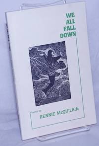 image of We All Fall Down: poems