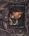 Crafts of Kashmir, Jammu, & Ladakh