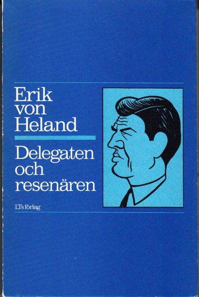 Delegaten och resenären. Illustrerad.