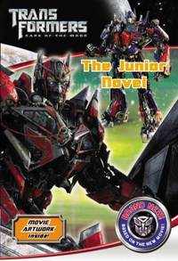 Transformers Dark of the Moon the Junior Novel