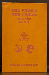 The Prince, the Crown and the Cash