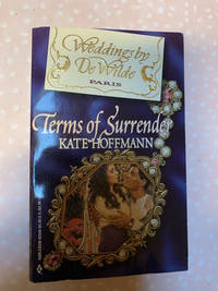 Terms of Surrender (Weddings by DeWilde)
