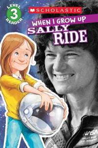 When I Grow up - Sally Ride