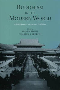 Buddhism in the Modern World: Adaptations of an Ancient Tradition