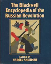 cover of The Blackwell Encyclopedia Of The Russian Revolution
