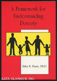 cover of A FRAMEWORK FOR UNDERSTANDING POVERTY; (New Revised Edition)