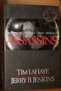 Assassins by Tim & Jerry B. Jenkins LaHaye - First Edition; First Printing - 1999 - from Lily Bay Books (SKU: 1801)