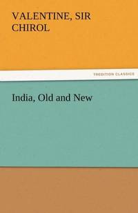 India, Old and New
