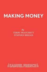 Making Money by Terry Pratchett - 2015-04-07