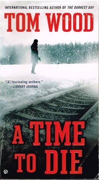 A Time To Die