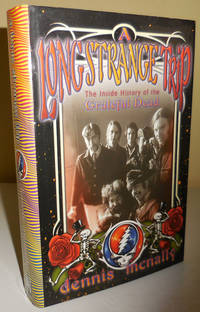 image of A Long Strange Trip The Inside History of the Grateful Dead (Inscribed by McNally to Al Aronowitz)