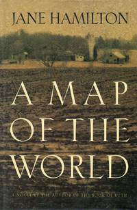 A Map of the World by Hamilton, Jane - 1994