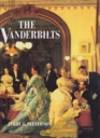 Vanderbilts, The by Patterson, Jerry E - 1989