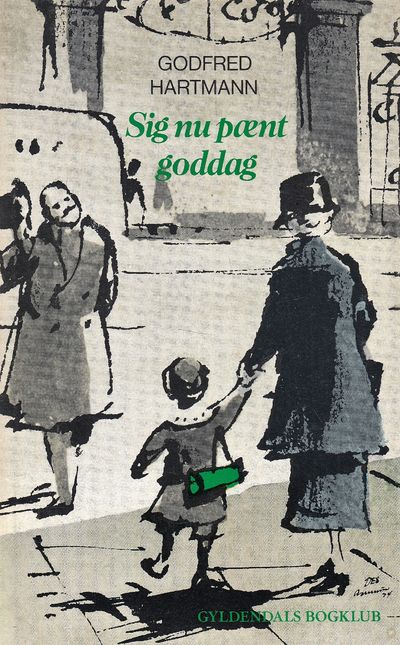 Sig nu pænt goddag