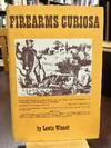 Firearms Curiosa