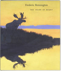 Frederic Remington: The Color of Night